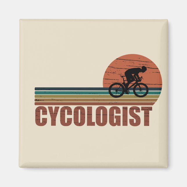 Cycologist funny cycling saying magnet (Front)