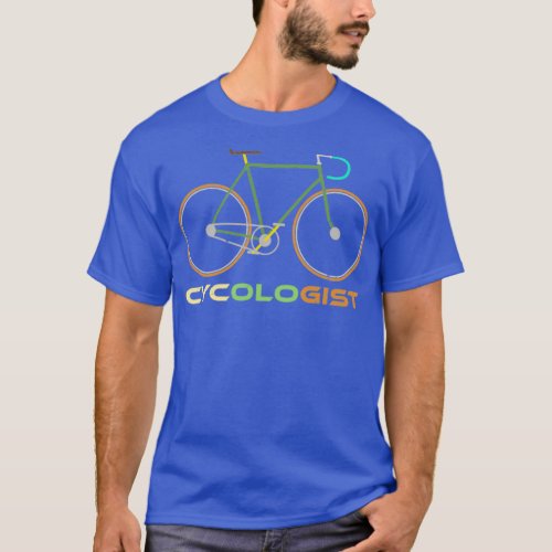 Cycologist Funny Parody Bicycle  T_Shirt