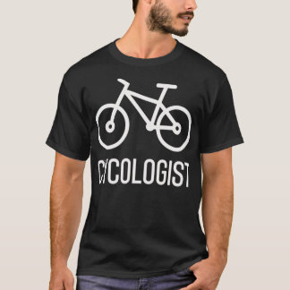 Cycologist  T-Shirt