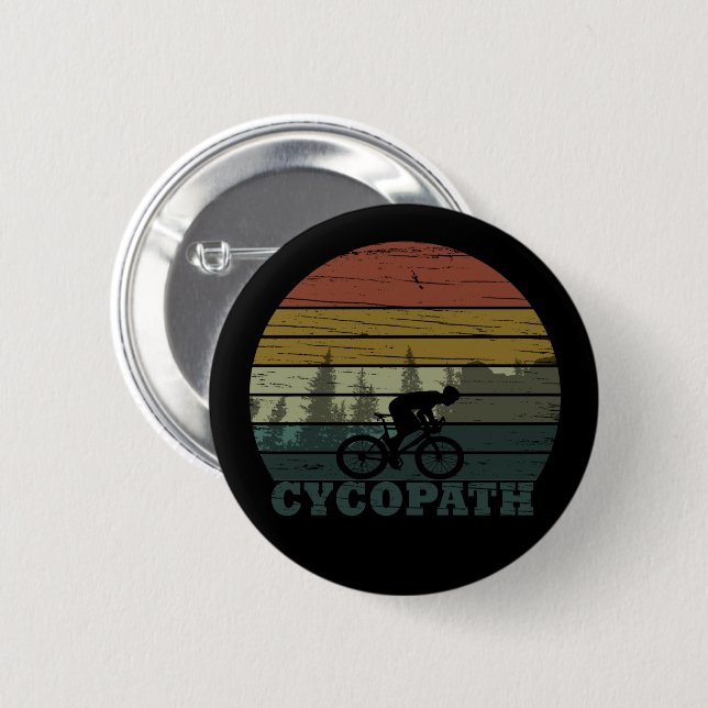 Cycopath funny biking saying button (Front & Back)