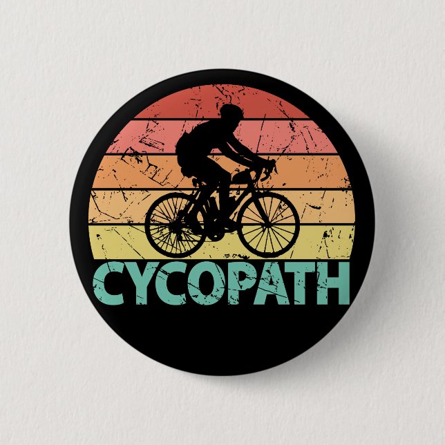 Cycopath Funny Cycling Cyclist Button (Front)