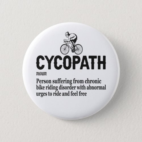 Cycopath Funny Cycling for Cyclists and Bikers  Button