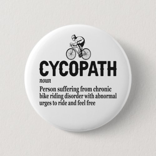 Cycopath Funny Cycling for Cyclists and Bikers  Button