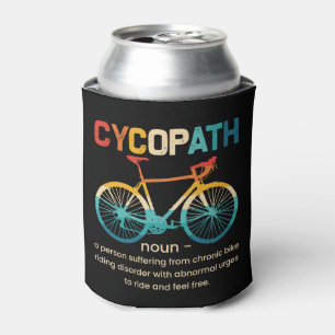Cycopath Funny Cycling for Cyclists and Bikers Can Cooler