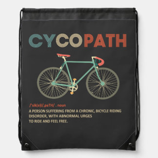 Cycopath Funny Cycling for Cyclists and Bikers Drawstring Bag