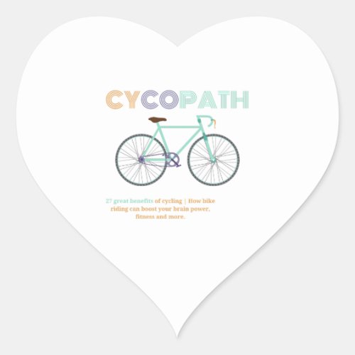 Cycopath Funny Cycling for Cyclists and Bikers  Heart Sticker