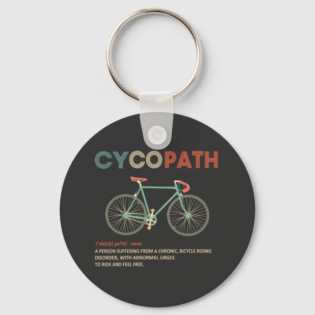 Cycopath Funny Cycling for Cyclists and Bikers Keychain (Front)