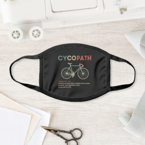 Cycopath Funny Cycling Gift for Cyclists Bikers Face Mask