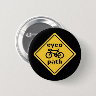 Cycopath Funny Road Sign for Cycle Lover Button