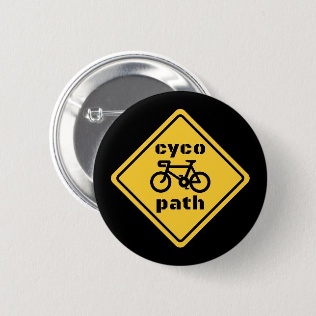 Cycopath Funny Road Sign for Cycle Lover Button (Front & Back)
