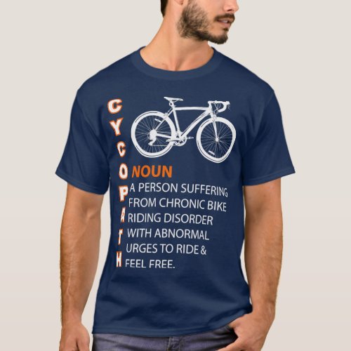 Cycopath  Humor Funny Bicycle Rider Cyclist Shirt 