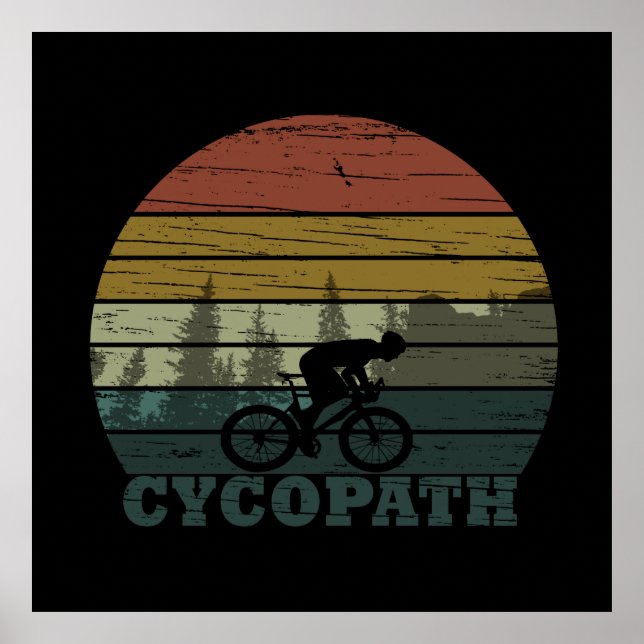 Cycopath - Mounatin Biking - Funny Cycling Poster (Front)