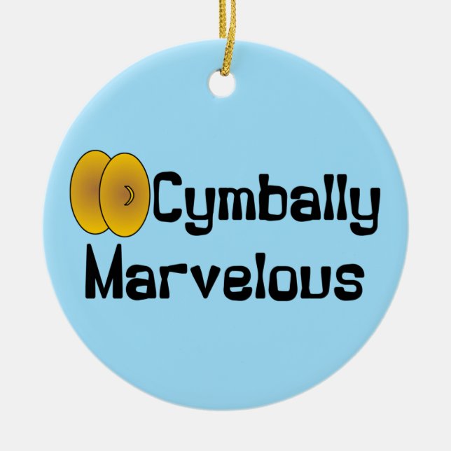 Cymbally Marvelous Ceramic Ornament (Front)