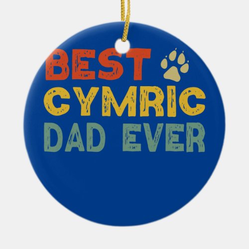 Cymric Cat Dad Owner Breeder Lover Kitten  Ceramic Ornament