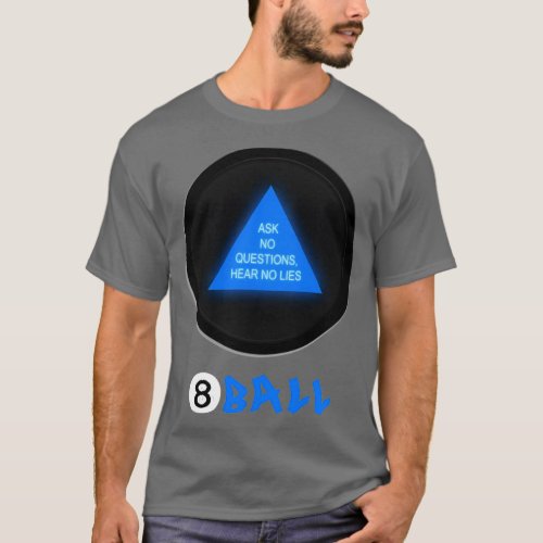 Cynical Magic 8 ball T_Shirt