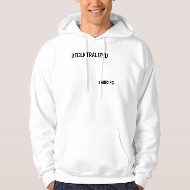 Cynical Typography Decentralized Thinking Hoodie (Front)