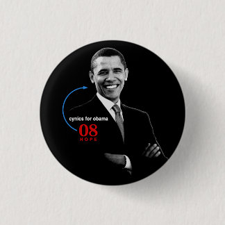 Cynics for Barack Obama button
