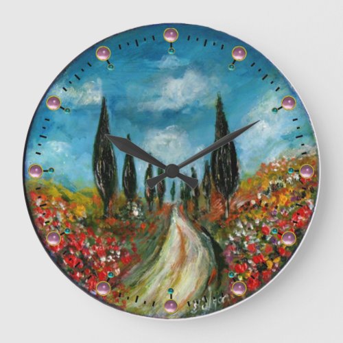 CYPRESS TREES AND POPPIES  IN TUSCANY ROUND LARGE CLOCK