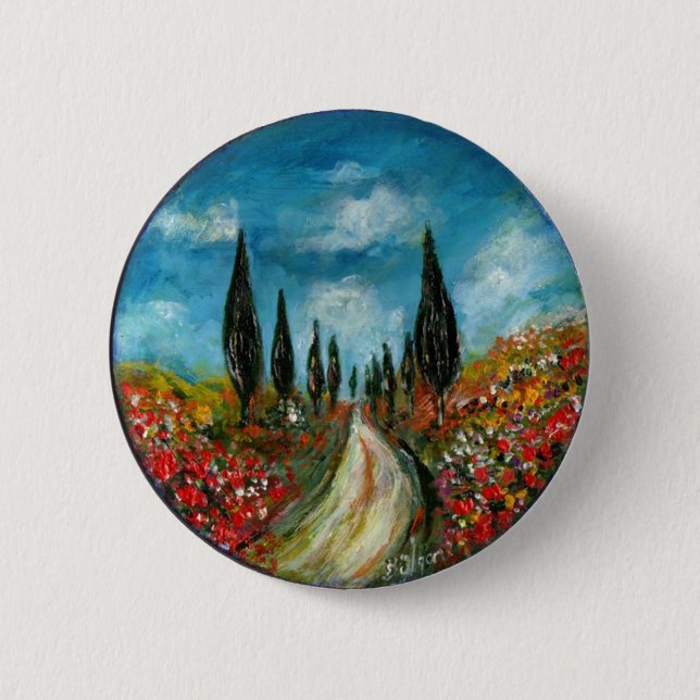 CYPRESS TREES AND POPPIES  IN TUSCANY ROUND PINBACK BUTTON (Front)
