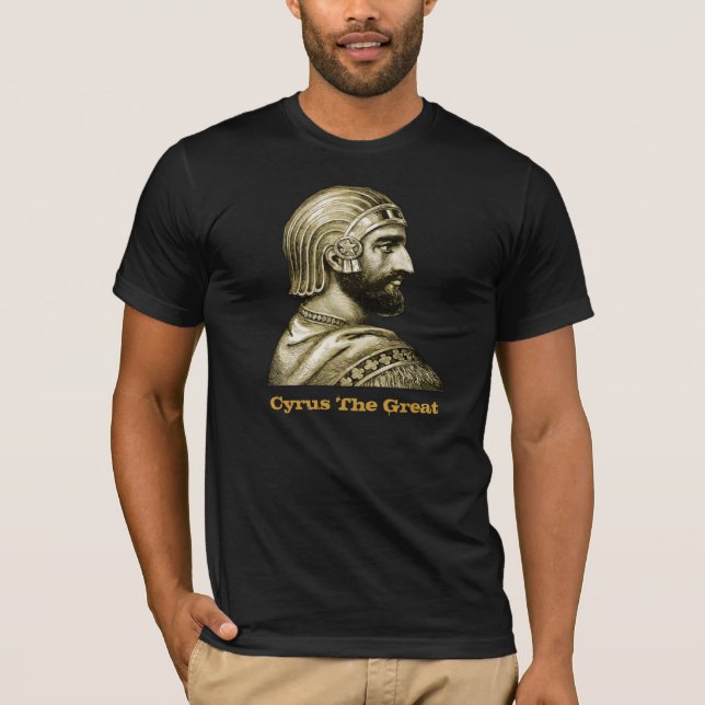 Cyrus The Great T Shirt (Front)