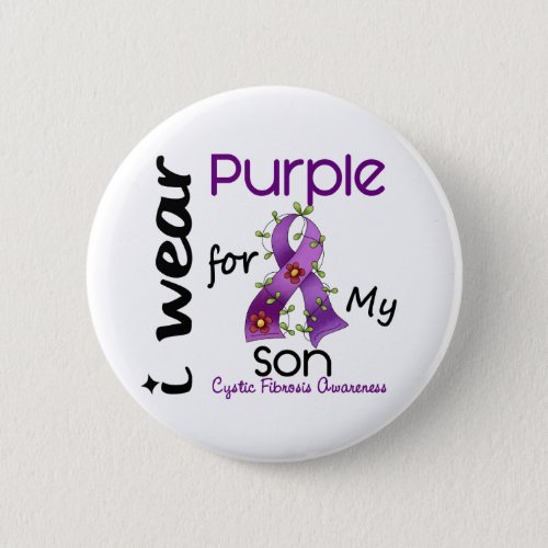 Cystic Fibrosis I Wear Purple For My Son 43 Pinback Button