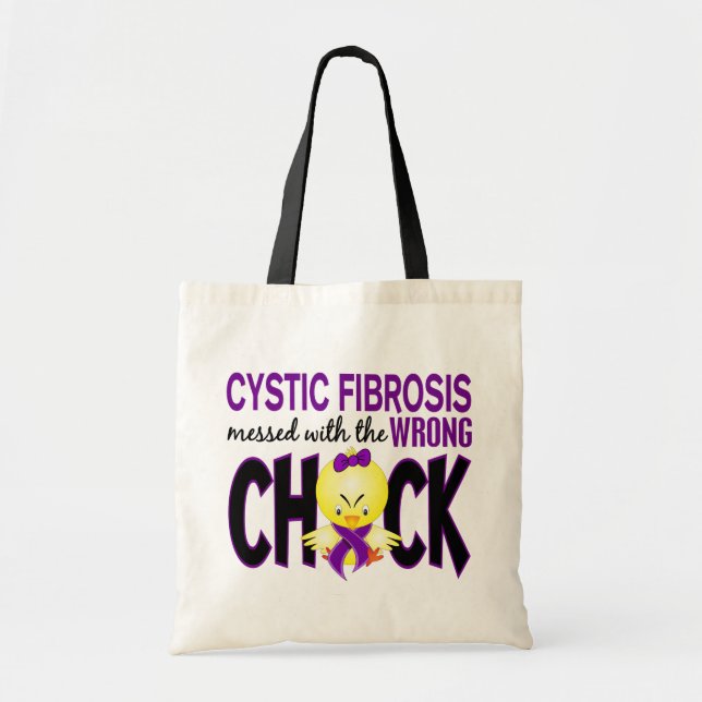 Cystic Fibrosis Messed With The Wrong Chick Tote Bag (Front)
