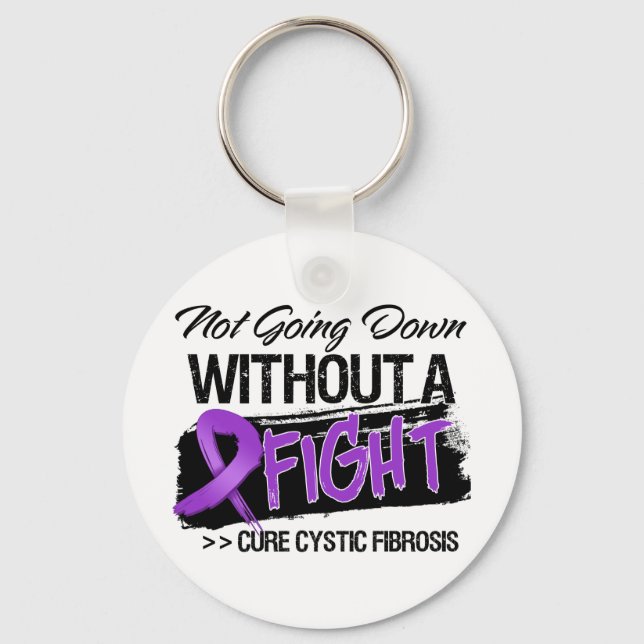 Cystic Fibrosis Not Going Down Without a Fight Keychain (Front)