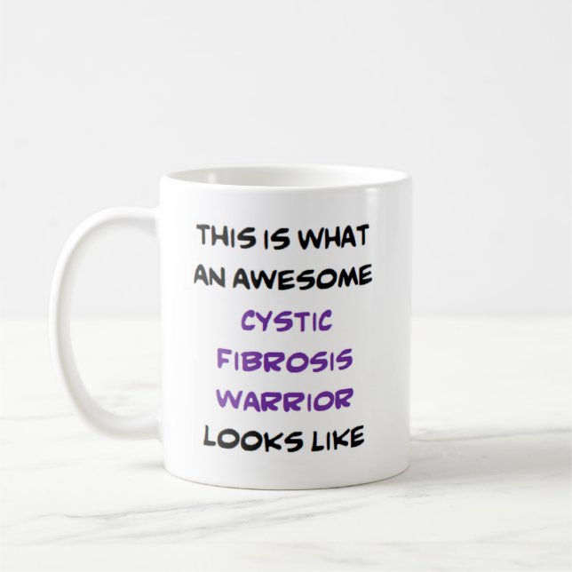 cystic fibrosis warrior, awesome coffee mug (Left)
