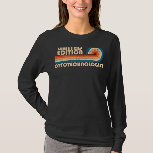 CYTOTECHNOLOGIST Funny Job Title Profession Birthd T-Shirt (Front)
