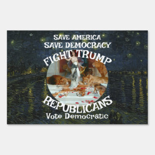 Czar Rue Liar Trump Republican Party USA America Sign