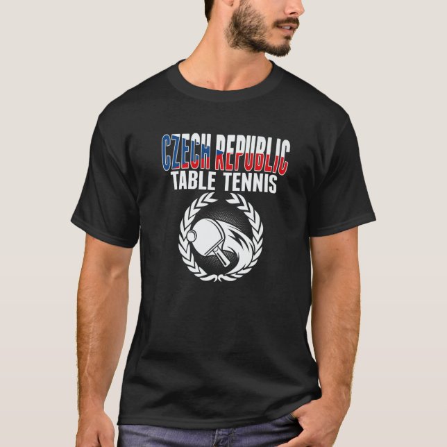 Czech Republic Table Tennis  Czech Ping Pong Suppo T-Shirt (Front)