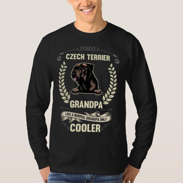 Czech Terrier Grandpa Like A Normal Grandpa Only C T-Shirt (Front)