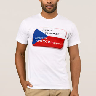 CZECH Yourself T-Shirt