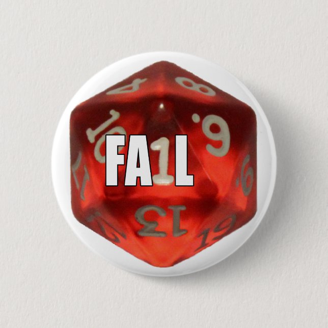 d20 of Fail Pinback Button (Front)