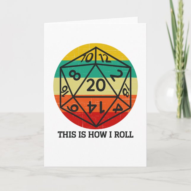 D20 This is How I roll retro dice Card (Front)