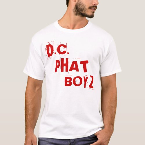 DC Phat Boyz T_Shirt