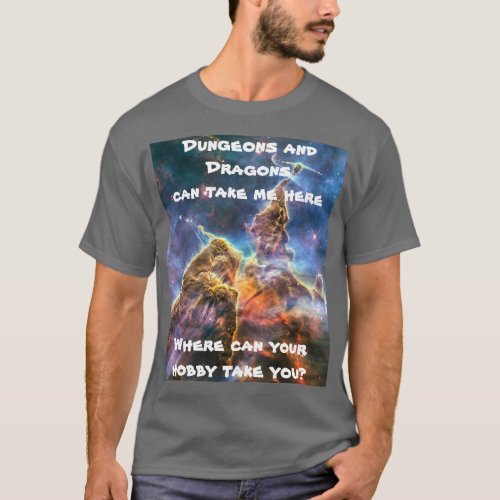 D  D can take me here T_Shirt