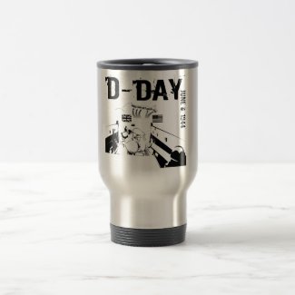 D-DAY 6th June 1944 Travel Mug
