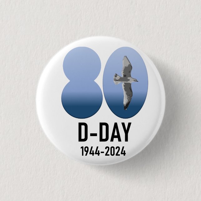 D-Day 80 - 1944-2024 Button (Front)