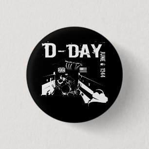D-DAY June 6, 1944 Button