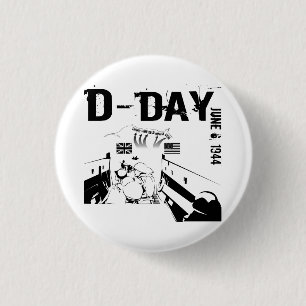 D-DAY June 6, 1944 Button