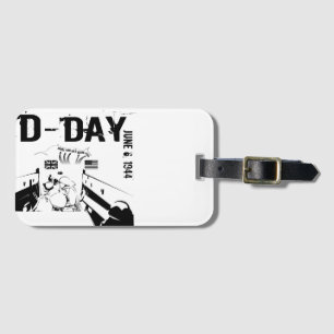 D-DAY June 6, 1944 Luggage Tag