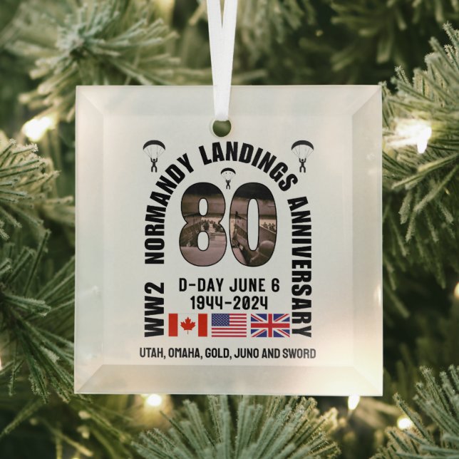 D-DAY NORMANDY LANDINGS WW2 80th Anniversary  Glass Ornament (Insitu)