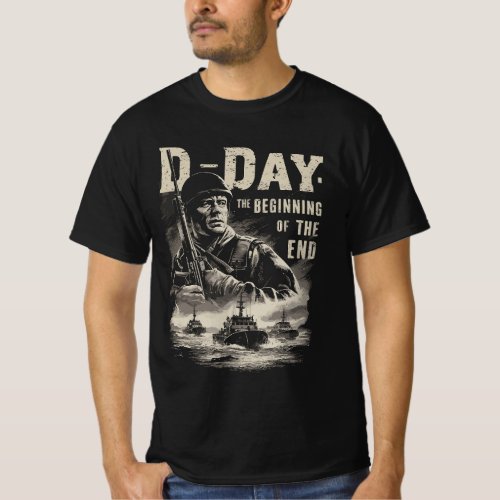 D_Day The Beginning of the End 80th Anniversary 20 T_Shirt