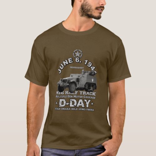 D_Day Veterans day  M16 Half Track  T_Shirt