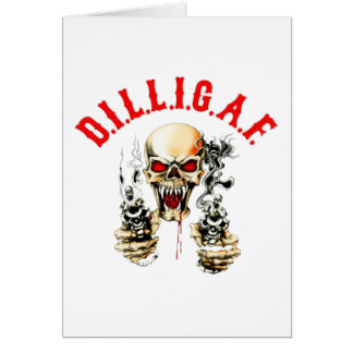 D.I.L.L.I.G.A.F. CARDS
