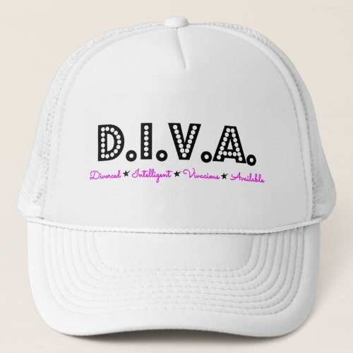 DIVA Divorced Woman Trucker Hat