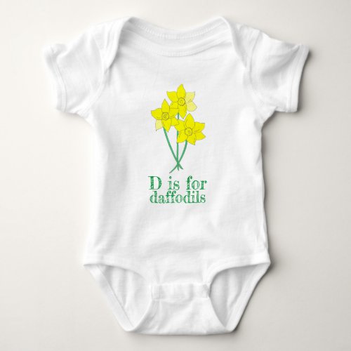 D is for DAFFODILS Yellow Flowers Alphabet ABCs Baby Bodysuit