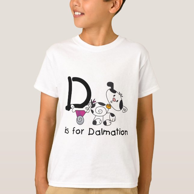 D is for Dalmation T-shirts and Gifts (Front)