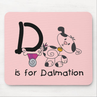 D is for Dalmation T-shirts and Gifts Mouse Pad